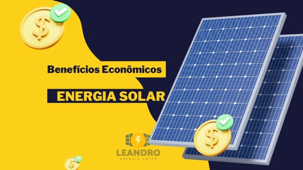 Benefícios Econômicos da energia solar para residências.